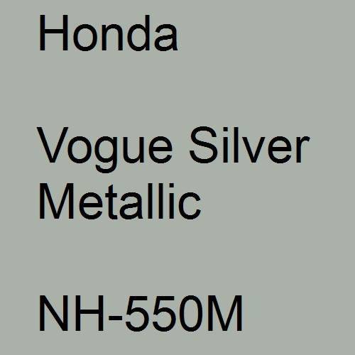 Honda, Vogue Silver Metallic, NH-550M.